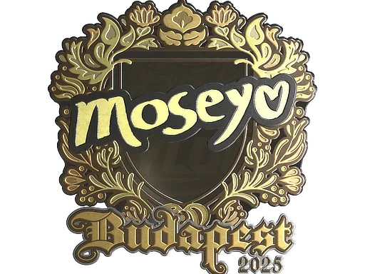 Sticker | Moseyuh (Gold) | Budapest 2025