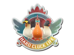 Sticker | Hard Cluck Life (Holo)