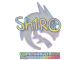 Sticker | sh1ro (Holo) | Copenhagen 2024