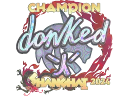 Sticker | donk (Holo, Champion) | Shanghai 2024