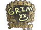 Sticker | Grim (Gold) | Budapest 2025