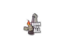 Sticker | Burn Them All