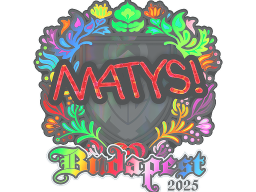 Sticker | MATYS (Holo) | Budapest 2025