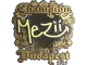 Sticker | mezii (Gold, Champion) | Budapest 2025 CS2 skin