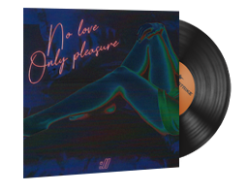 Music Kit | Selective Response, No Love Only Pleasure