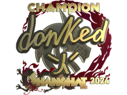 Sticker | donk (Gold, Champion) | Shanghai 2024