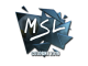 Sticker | MSL (Foil) | Cologne 2016