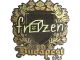 Sticker | frozen (Gold) | Budapest 2025 CS2 skin