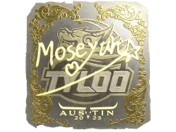 Sticker | Moseyuh (Gold) | Austin 2025